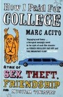 Cover: How I Paid For College - Bloomsbury Publishing PLC