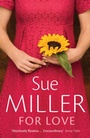 Bild: For Love * rejacketed backlist title - Bloomsbury Publishing PLC