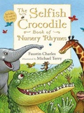 Cover: The Selfish Crocodile Book of Nursery Rhymes - Bloomsbury Publishing PLC