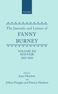 Cover: The Journals and Letters of Fanny Burney (Madame D'Arblay): Volume XII: Mayfair 1825-1840 - Oxford University Press