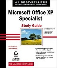 Enlarge image Cover: Microsoft Office XP Specialist Study Guide - Sybex Inc.,U.S.