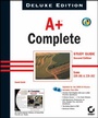 Cover: A+ Complete Study Guide - Sybex Inc.,U.S.