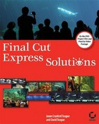 Abbildung von: Final Cut Express Solutions - Sybex Inc.,U.S.