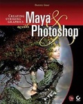Bild: Creating Striking Graphics with Maya and Photoshop - Sybex Inc.,U.S.