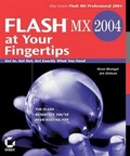 Cover: Flash MX 2004 at Your Fingertips - Sybex Inc.,U.S.