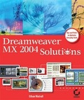 Cover: Dreamweaver MX 2004 Solutions - Sybex Inc.,U.S.