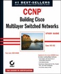 Cover: CCNP : Building Cisco MultiLayer Switched Networks Study Guide (Exam 642-811) - Sybex Inc.,U.S.
