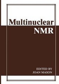 Enlarge image Cover: Multinuclear NMR - Kluwer Academic / Plenum Publishers