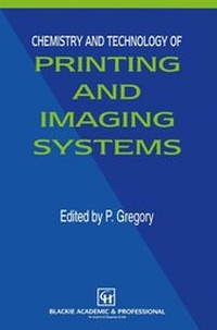 Abbildung von: Chemistry and Technology of Printing and Imaging Systems - Kluwer Academic Publishers