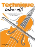 Cover: Technique Takes Off! Violin - Faber Music Ltd