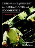 Cover: Design and Equipment for Restaurants and Foodservice - Wiley