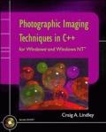 Cover: Photographic Imaging Techniques in C++ for Windows and Windows NT - Wiley