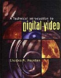 Abbildung von: A Technical Introduction to Digital Video - Wiley