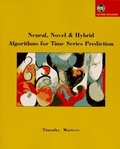 Cover: Neural, Novel & Hybrid Algorithms for Time Series Prediction - Wiley