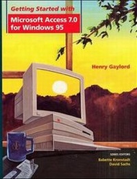 Abbildung von: Getting Started with Access 7.0 for Windows 95 - Wiley