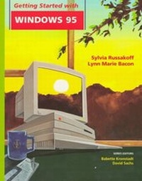 Enlarge image Cover: Getting Started with Windows 95 - Wiley