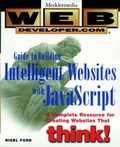 Cover: Web Developer.com Guide to Building Intelligent Websites with JavaScript - Wiley