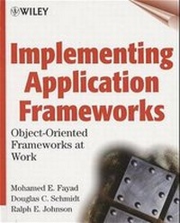 Enlarge image Cover: Implementing Application Frameworks - Wiley