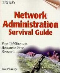 Enlarge image Cover: Network Administration Survival Guide - Wiley