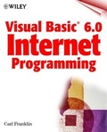 Cover: Visual Basic 6.0 Internet Programming - Wiley