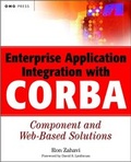 Cover: Enterprise Application Integration with CORBA - Wiley