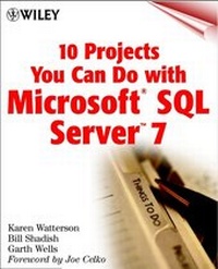 Abbildung von: 10 Projects You Can Do with Microsoft SQL Server 7 - Wiley