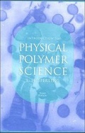 Cover: Introduction to Physical Polymer Science - Wiley