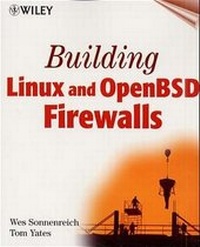 Abbildung von: Building Linux and OpenBSD Firewalls - Wiley