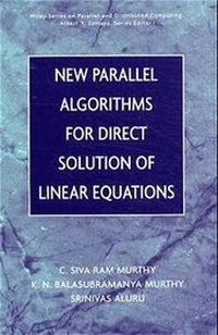 Enlarge image Cover: New Parallel Algorithms for Direct Solution of Linear Equations - Wiley