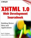 Cover: XHTML 1.0 Web Development Sourcebook - Wiley