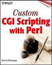 Abbildung von: Custom CGI Scripting with Perl - Wiley