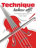 Cover: Technique Takes Off! Cello - Faber Music Ltd