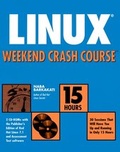 Cover: Linux Weekend Crash Course - Hungry Minds Inc,U.S.