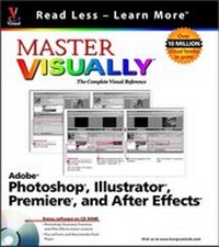Abbildung von: Master VISUALLY Adobe Photoshop, Illustrator, Premiere, and AfterEffects - Hungry Minds Inc,U.S.