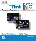 Cover: Flash MX Complete Course - Hungry Minds Inc,U.S.
