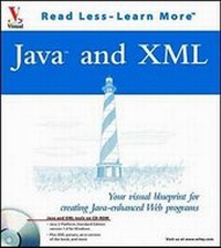 Enlarge image Cover: Java and XML - Hungry Minds Inc,U.S.