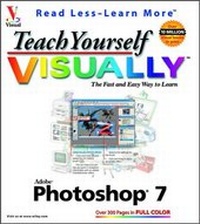 Abbildung von: Teach Yourself VISUALLY Adobe Photoshop 7 - Hungry Minds Inc,U.S.