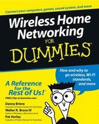 Enlarge image Cover: Wireless Home Networking For Dummies - Hungry Minds Inc,U.S.
