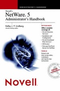 Cover: Novell's NetWare 5 Administrator's Handbook - Hungry Minds Inc,U.S.