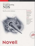 Cover: Novell's Guide to Troubleshooting NDS - Hungry Minds Inc,U.S.