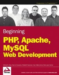 Abbildung von: Beginning PHP, Apache, MySQL Web Development - Hungry Minds Inc,U.S.