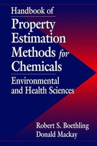 Enlarge image Cover: Handbook of Property Estimation Methods for Environmental and Health Sciences - Lewis Publishers