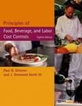 Cover: Principles of Food, Beverage, and Labor Cost Controls Package, Eighth Edition (Includes Text and NRAEF Workbook) - Wiley