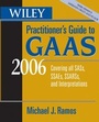 Cover: Wiley Practitioner's Guide to GAAS 2006 - Wiley
