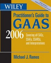 Enlarge image Cover: Wiley Practitioner's Guide to GAAS 2006 - Wiley