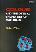 Cover: Colour and the Optical Properties of Materials - Wiley