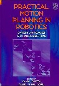 Enlarge image Cover: Practical Motion Planning in Robotics - Wiley