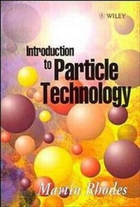 Enlarge image Cover: Introduction to Particle Technology - Wiley