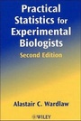 Cover: Practical Statistics for Experimental Biologists - Wiley