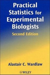 Enlarge image Cover: Practical Statistics for Experimental Biologists - Wiley